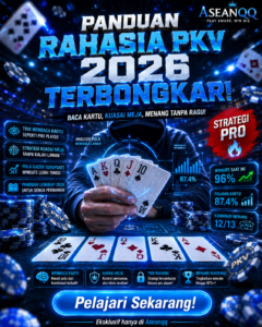 Panduan Lengkap PKV Games 2026: Trik Rahasia Membaca Kartu dan Menguasai Meja Taruhan